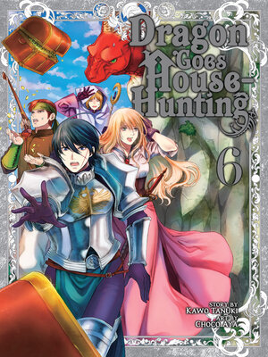 cover image of Dragon Goes House-Hunting, Volume 6